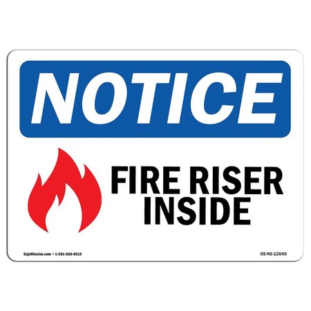 SIGNMISSION OSHA Notice Sign, Fire Riser Inside With Symbol, 24in X 18in Decal, 18" W, 24" L, Landscape OS-NS-D-1824-L-12649